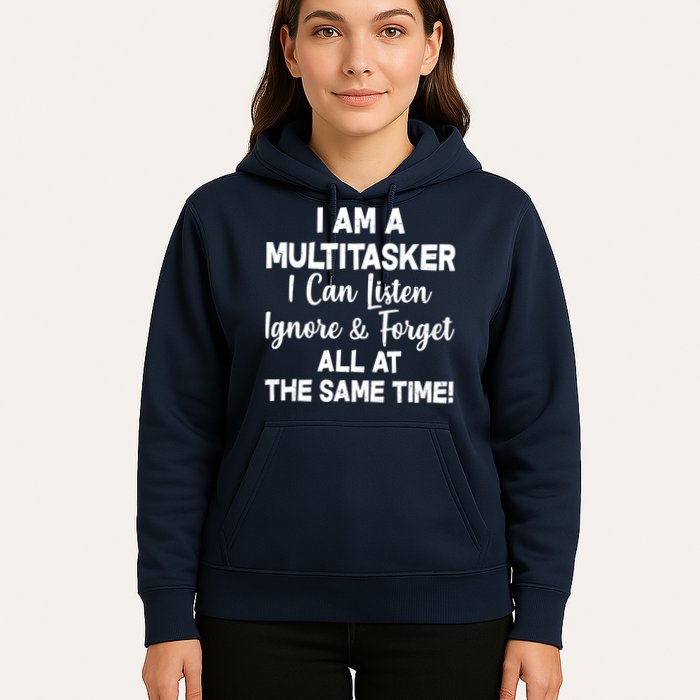 Funny I'm A Multitasker Hoodie