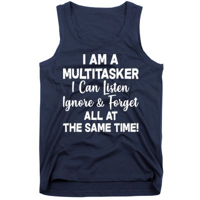 Funny I'm A Multitasker Tank Top
