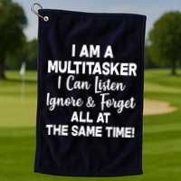 Funny I'm A Multitasker Golf Towel