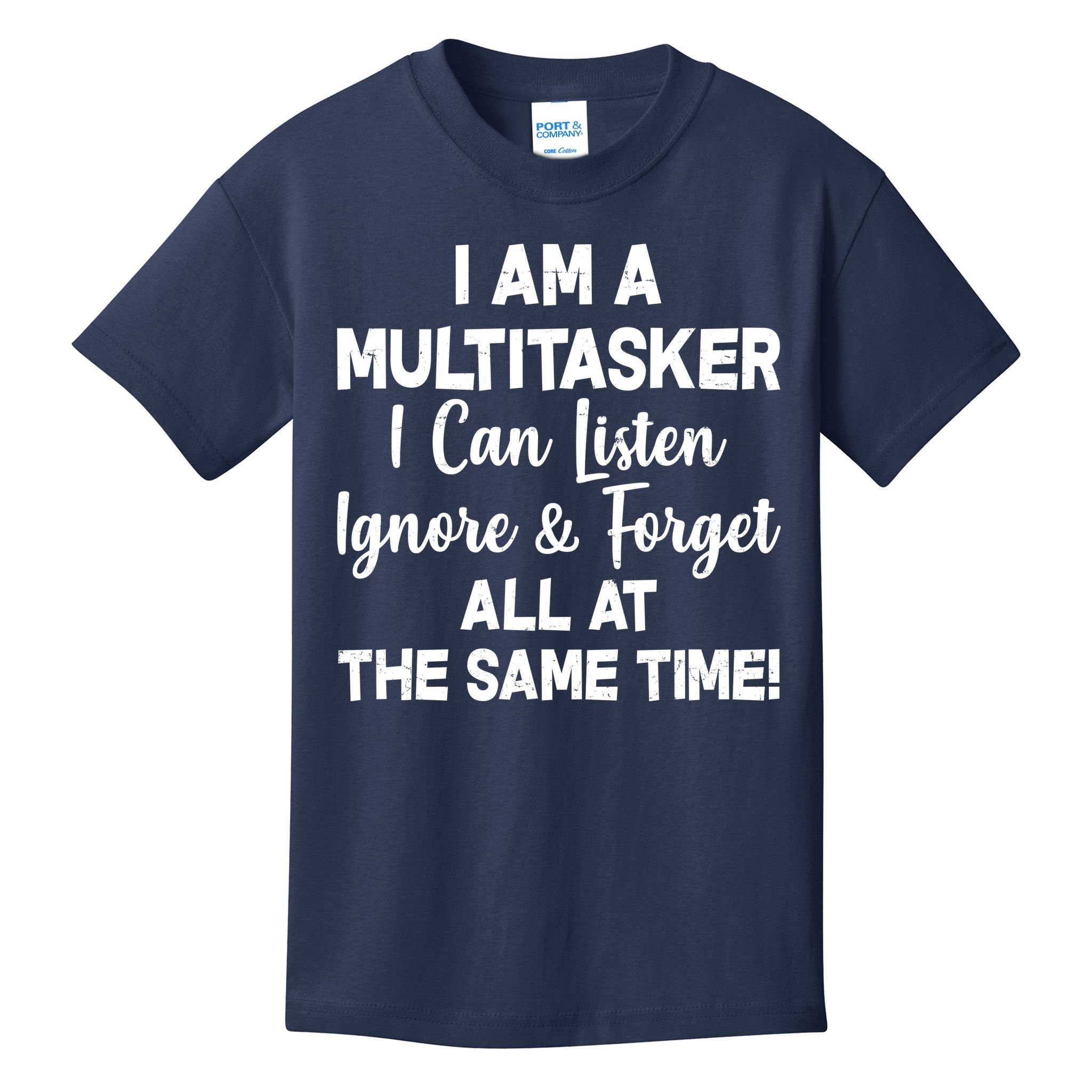 Funny I'm A Multitasker Kids T-Shirt