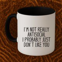Funny Introvert Antisocial Mug