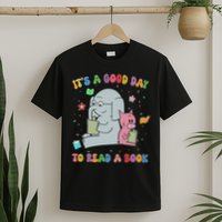 Funny It's A Good Day To Read A Book Animal Reading Reader T-Shirt