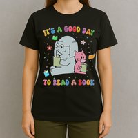Funny It's A Good Day To Read A Book Animal Reading Reader T-Shirt