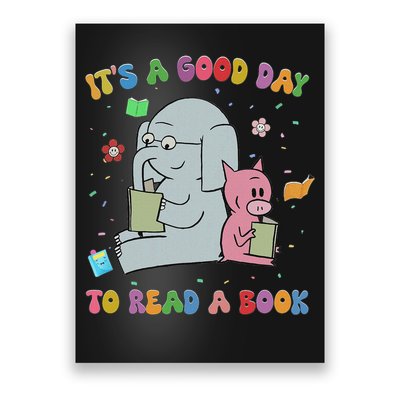 Funny It's A Good Day To Read A Book Animal Reading Reader Poster