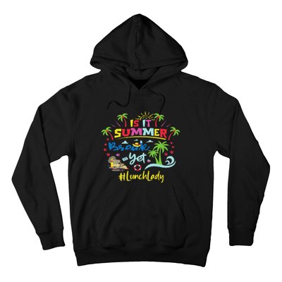 Funny I Am Earning A Summer Break Teacher Hoodie