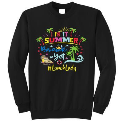 Funny I Am Earning A Summer Break Teacher Sweatshirt