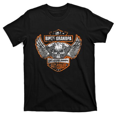 Funny IM A Biker Grandpa Like A Normal Grandpa But Cooler T-Shirt