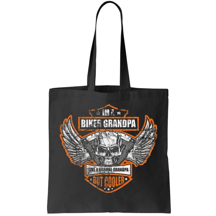 Funny IM A Biker Grandpa Like A Normal Grandpa But Cooler Tote Bag