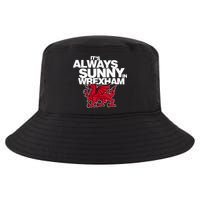 Funny ItS Always Sunny In Wrexham Wales Dragon Cool Comfort Performance Bucket Hat