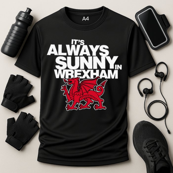 Funny ItS Always Sunny In Wrexham Wales Dragon Cooling Performance Crew T-Shirt