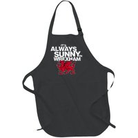 Funny ItS Always Sunny In Wrexham Wales Dragon Full-Length Apron With Pockets