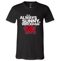 Funny ItS Always Sunny In Wrexham Wales Dragon V-Neck T-Shirt