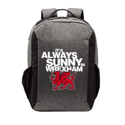 Funny ItS Always Sunny In Wrexham Wales Dragon Vector Backpack