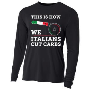 Funny Italian American How Italians Cut Carbs Pizza Slice Cooling Performance Long Sleeve Crew