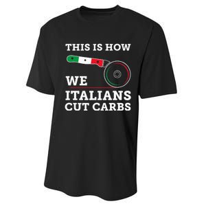 Funny Italian American How Italians Cut Carbs Pizza Slice Performance Sprint T-Shirt