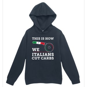 Funny Italian American How Italians Cut Carbs Pizza Slice Urban Pullover Hoodie