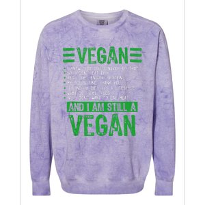 Funny I Am Still A Vegan Vegetarian Healthy Love Haters Colorblast Crewneck Sweatshirt