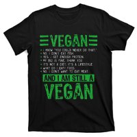 Funny I Am Still A Vegan Vegetarian Healthy Love Haters T-Shirt