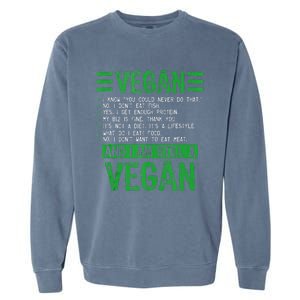 Funny I Am Still A Vegan Vegetarian Healthy Love Haters Garment-Dyed Sweatshirt