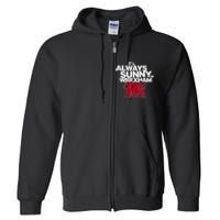 Funny It's Always Sunny in Wrexham Wales Dragon  Full Zip Hoodie