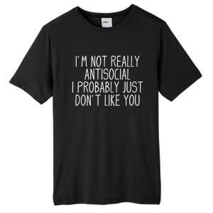 Funny Introvert Antisocial Tall Fusion ChromaSoft Performance T-Shirt