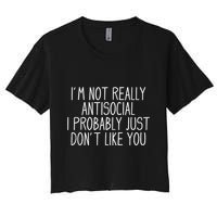 Funny Introvert Antisocial Crop Top