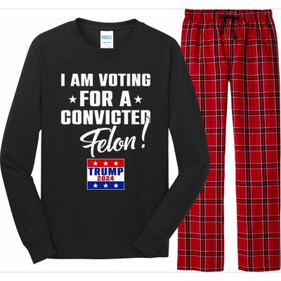 Funny I Am Voting For A Convicted Felon Support Long Sleeve Pajama Set