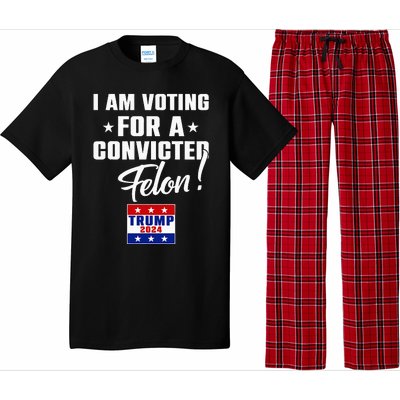 Funny I Am Voting For A Convicted Felon Support Pajama Set