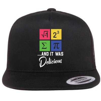 Funny I Ate Some Pie Or I 8 Sum Pi Math Nerd Pi Day Science Cool Gift Flat Bill Trucker Hat