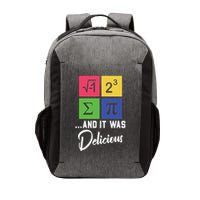 Funny I Ate Some Pie Or I 8 Sum Pi Math Nerd Pi Day Science Cool Gift Vector Backpack