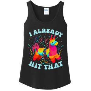 Funny I Already Hit That Pinata Mexico Cinco De Mayo Gift Ladies Essential Tank