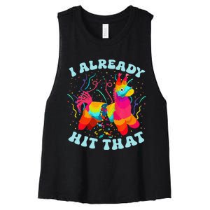 Funny I Already Hit That Pinata Mexico Cinco De Mayo Gift Women's Racerback Cropped Tank