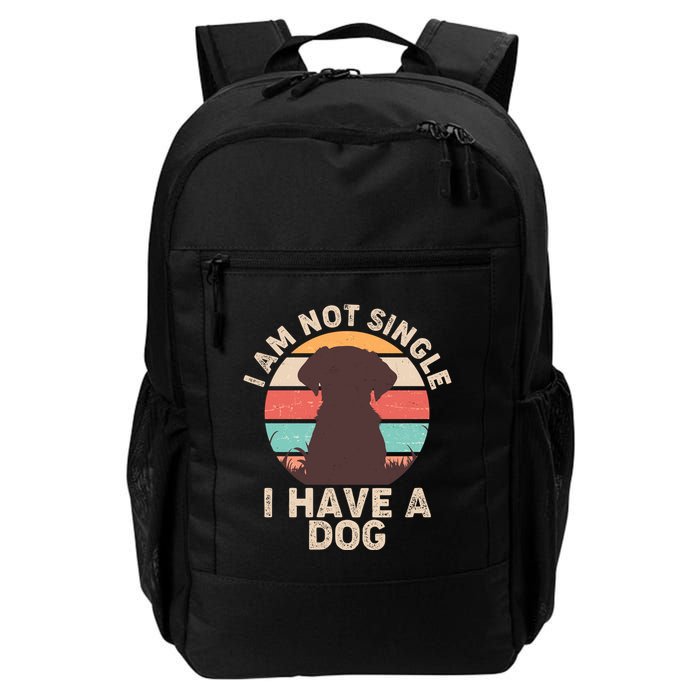 Funny I Am Not Single I Have A Dog Backpack