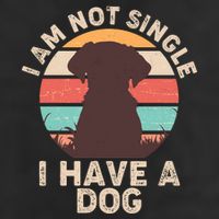 Funny I Am Not Single I Have A Dog Beanie