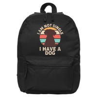 Funny I Am Not Single I Have A Dog 16 in Basic Backpack