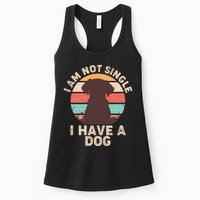 Funny I Am Not Single I Have A Dog Womens Tank Top