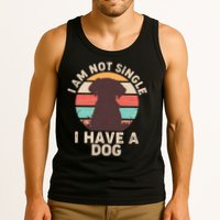 Funny I Am Not Single I Have A Dog Tank Top