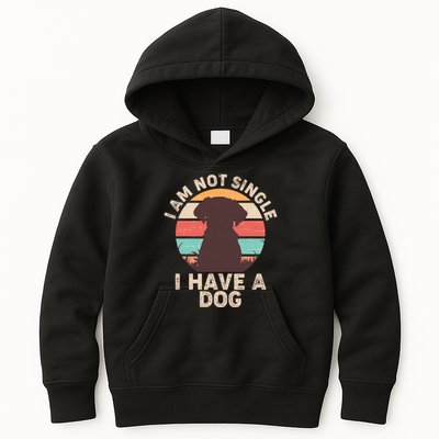Funny I Am Not Single I Have A Dog Kids Hoodie