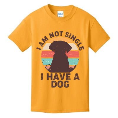 Funny I Am Not Single I Have A Dog Kids T-Shirt