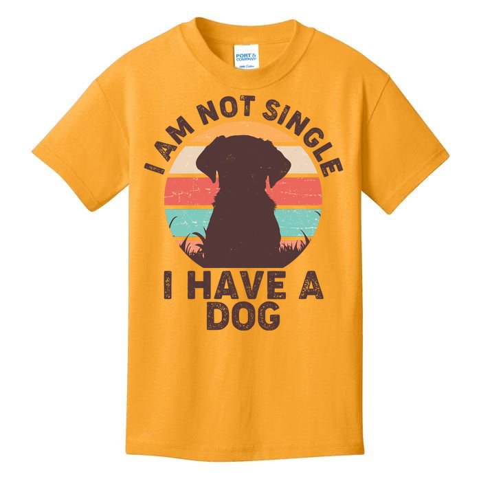 Funny I Am Not Single I Have A Dog Kids T-Shirt