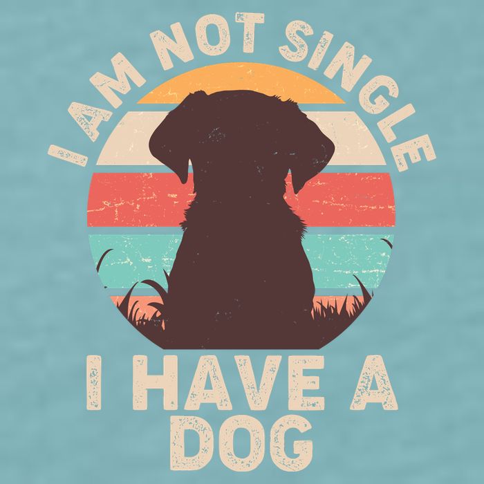 Funny I Am Not Single I Have A Dog Sueded Cloud Jersey T-Shirt