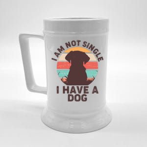 Funny I Am Not Single I Have A Dog Beer Stein