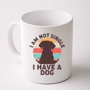 Funny I Am Not Single I Have A Dog Coffee Mug