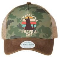 Funny I Am Not Single I Have A Cat Legacy Tie Dye Trucker Hat