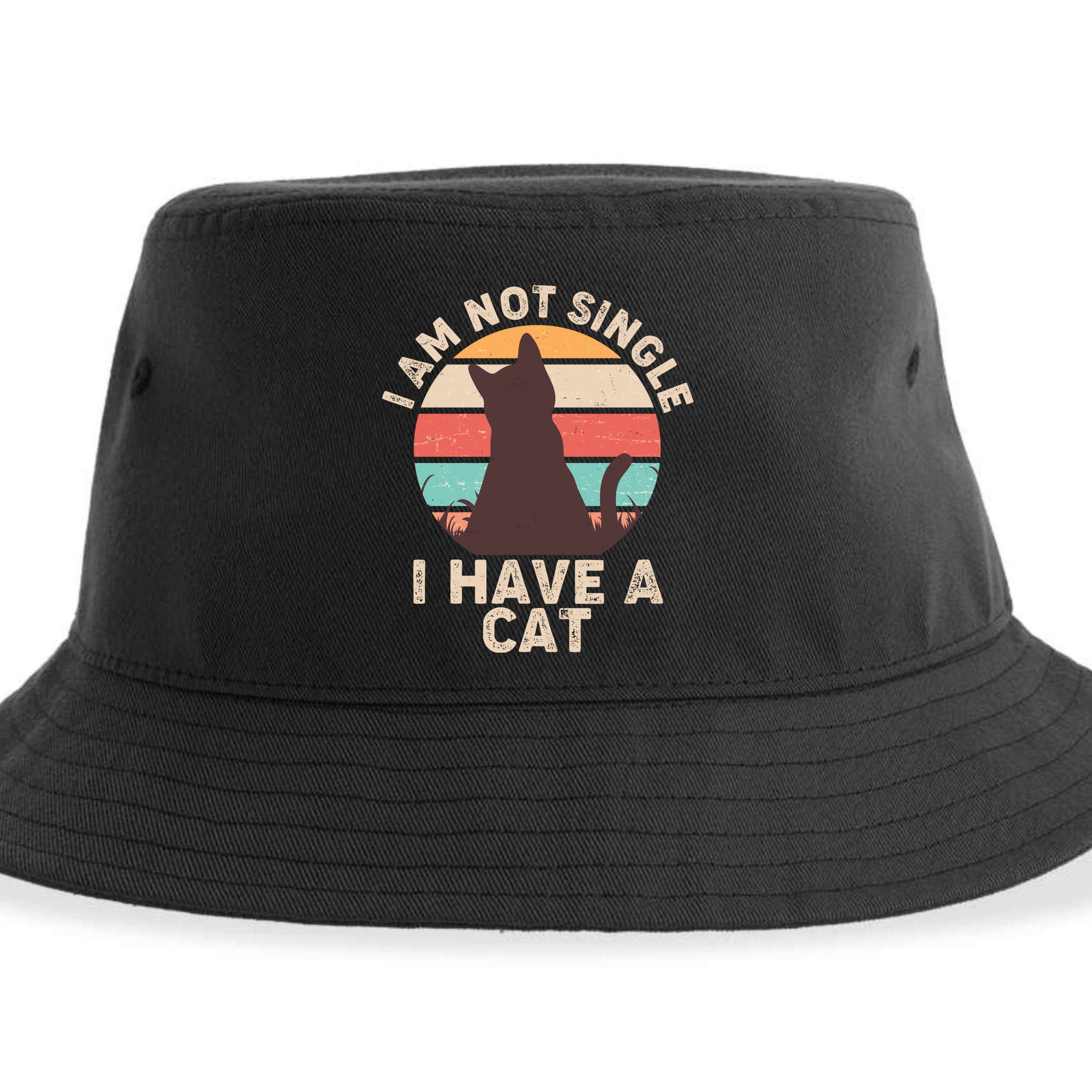 Funny I Am Not Single I Have A Cat Sustainable Bucket Hat