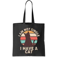 Funny I Am Not Single I Have A Cat Bag