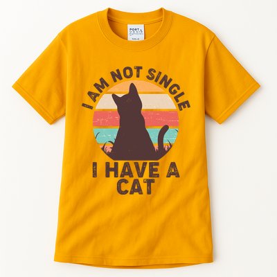 Funny I Am Not Single I Have A Cat Tall T-Shirt