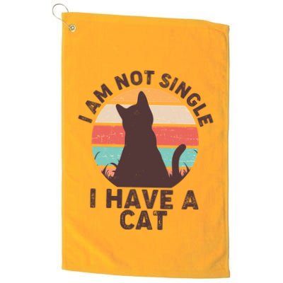 Funny I Am Not Single I Have A Cat Golf Towel