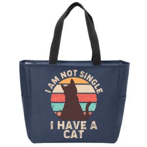 Funny I Am Not Single I Have A Cat Zip Tote Bag