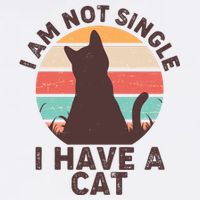Funny I Am Not Single I Have A Cat Garment-Dyed Sweatshirt